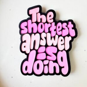 Motivational Fridge magnet ~ MDF Cutout